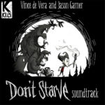 Don’t  Starveのサウンドトラックを買いますたっ♪
